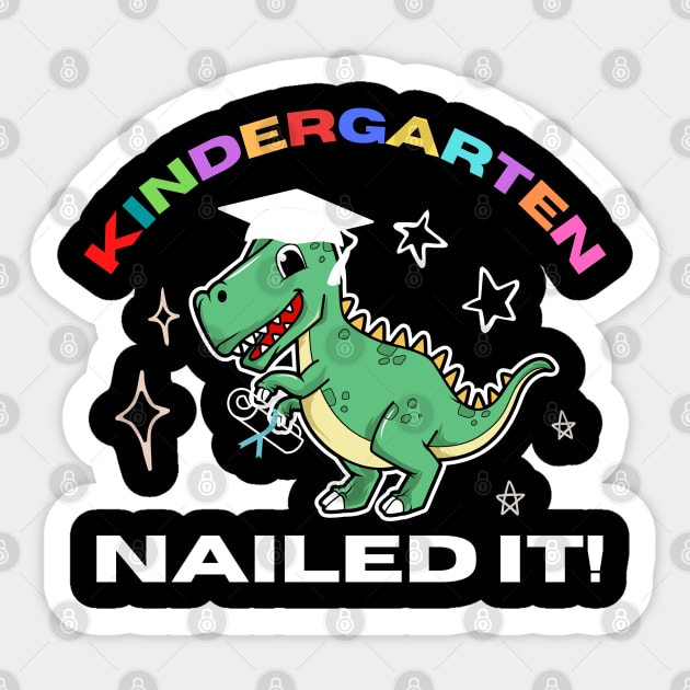 kindergarten nailed it T rex graduation 2022 Sticker by madani04